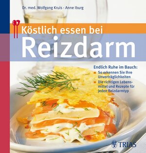 Buchcover Köstlich essen bei Reizdarm | Anne Iburg | EAN 9783830437383 | ISBN 3-8304-3738-2 | ISBN 978-3-8304-3738-3
