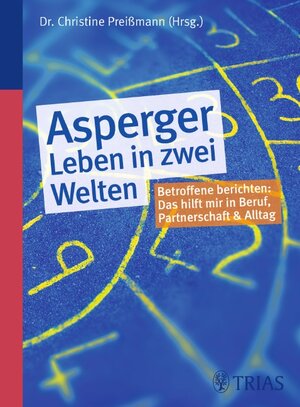 Buchcover Asperger - Leben in zwei Welten | Christine Preißmann | EAN 9783830437772 | ISBN 3-8304-3777-3 | ISBN 978-3-8304-3777-2