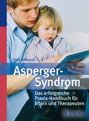 Buchcover Asperger-Syndrom | Tony Attwood | EAN 9783830438625 | ISBN 3-8304-3862-1 | ISBN 978-3-8304-3862-5