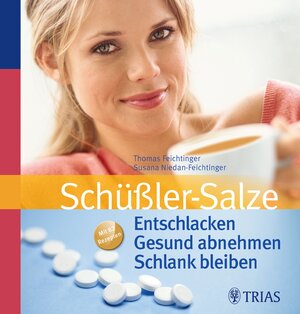 Buchcover Schüßler-Salze: Entschlacken Gesund abnehmen Schlank bleiben | Thomas Feichtinger | EAN 9783830438632 | ISBN 3-8304-3863-X | ISBN 978-3-8304-3863-2