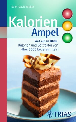 Buchcover Kalorien-Ampel | Sven-David Müller | EAN 9783830439042 | ISBN 3-8304-3904-0 | ISBN 978-3-8304-3904-2