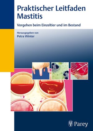 Buchcover Praktischer Leitfaden Mastitis  | EAN 9783830442066 | ISBN 3-8304-4206-8 | ISBN 978-3-8304-4206-6