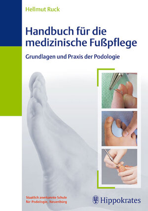 Handbuch für die medizinische Fußpflege : Grundlagen und Praxis der Podologie, 7 Tabellen