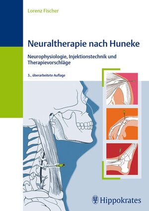 Buchcover Neuraltherapie nach Huneke | Lorenz Fischer | EAN 9783830453680 | ISBN 3-8304-5368-X | ISBN 978-3-8304-5368-0