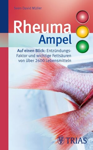 Buchcover Rheuma-Ampel | Sven-David Müller | EAN 9783830460183 | ISBN 3-8304-6018-X | ISBN 978-3-8304-6018-3