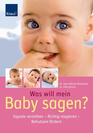 Buchcover Was will mein Baby sagen? | Rose Riecke-Niklewski | EAN 9783830461296 | ISBN 3-8304-6129-1 | ISBN 978-3-8304-6129-6