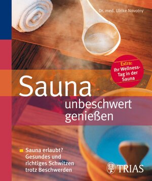 Buchcover Sauna unbeschwert genießen | Ulrike Novotny | EAN 9783830463429 | ISBN 3-8304-6342-1 | ISBN 978-3-8304-6342-9