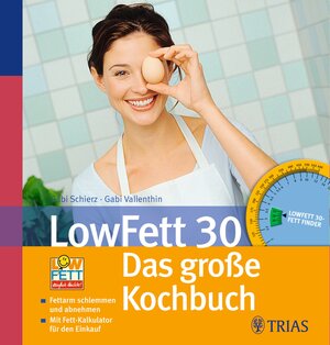 Buchcover LowFett 30 - Das große Kochbuch | Food-Xperts GmbH & Co .KG | EAN 9783830464310 | ISBN 3-8304-6431-2 | ISBN 978-3-8304-6431-0