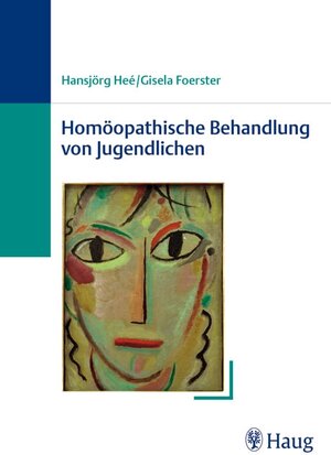 Buchcover Homöopathische Behandlung von Jugendlichen | Gisela Foerster | EAN 9783830472742 | ISBN 3-8304-7274-9 | ISBN 978-3-8304-7274-2