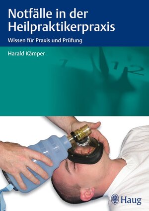 Buchcover Notfälle in der Heilpraktikerpraxis | Harald Kämper | EAN 9783830473879 | ISBN 3-8304-7387-7 | ISBN 978-3-8304-7387-9
