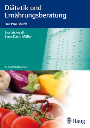 Buchcover Diätetik und Ernährungsberatung | Eva Lückerath | EAN 9783830474463 | ISBN 3-8304-7446-6 | ISBN 978-3-8304-7446-3