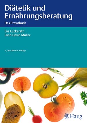 Buchcover Diätetik und Ernährungsberatung | Eva Lückerath | EAN 9783830476917 | ISBN 3-8304-7691-4 | ISBN 978-3-8304-7691-7