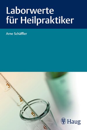 Buchcover Laborwerte für Heilpraktiker  | EAN 9783830478676 | ISBN 3-8304-7867-4 | ISBN 978-3-8304-7867-6