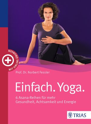 Buchcover Einfach. Yoga. | Norbert Fessler | EAN 9783830481478 | ISBN 3-8304-8147-0 | ISBN 978-3-8304-8147-8