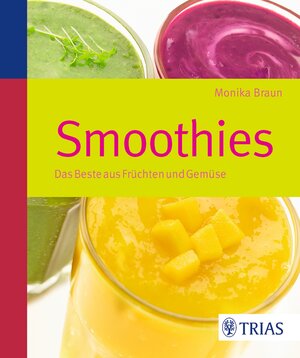 Buchcover Smoothies | Monika Braun | EAN 9783830481508 | ISBN 3-8304-8150-0 | ISBN 978-3-8304-8150-8