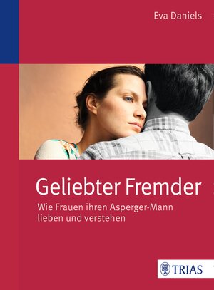 Buchcover Geliebter Fremder | Eva Daniels | EAN 9783830482925 | ISBN 3-8304-8292-2 | ISBN 978-3-8304-8292-5