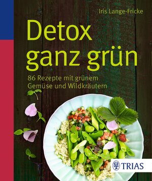 Buchcover Detox ganz grün | Iris Lange-Fricke | EAN 9783830483991 | ISBN 3-8304-8399-6 | ISBN 978-3-8304-8399-1