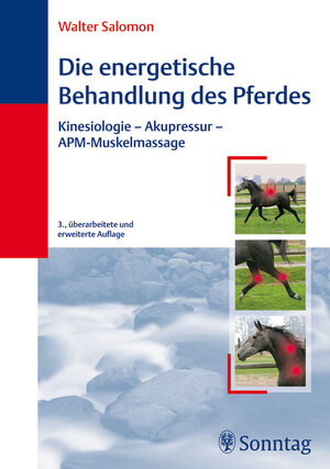 Buchcover Die energetische Behandlung des Pferdes | Walter Salomon | EAN 9783830491873 | ISBN 3-8304-9187-5 | ISBN 978-3-8304-9187-3