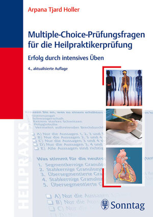 Buchcover Multiple-Choice-Prüfungsfragen für die Heilpraktikerprüfung | Arpana Tjard Holler | EAN 9783830492719 | ISBN 3-8304-9271-5 | ISBN 978-3-8304-9271-9