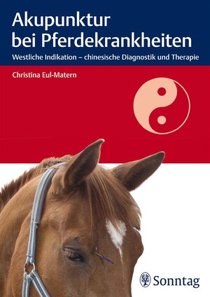 Buchcover Akupunktur bei Pferdekrankheiten | Christina Eul-Matern | EAN 9783830493051 | ISBN 3-8304-9305-3 | ISBN 978-3-8304-9305-1