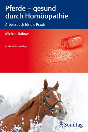 Buchcover Pferde - gesund durch Homöopathie | Michael Rakow | EAN 9783830493099 | ISBN 3-8304-9309-6 | ISBN 978-3-8304-9309-9