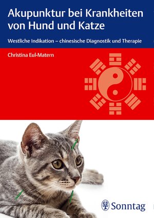 Buchcover Akupunktur bei Krankheiten von Hund und Katze | Christina Eul-Matern | EAN 9783830494188 | ISBN 3-8304-9418-1 | ISBN 978-3-8304-9418-8