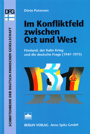 Im Konfliktfeld zwischen Ost und West