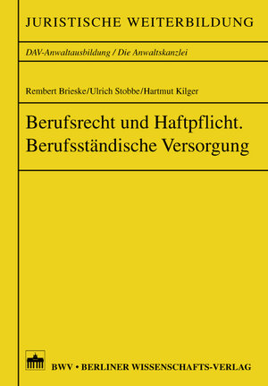 Berufsrecht und Haftpflicht / Berufsständische Versorgung