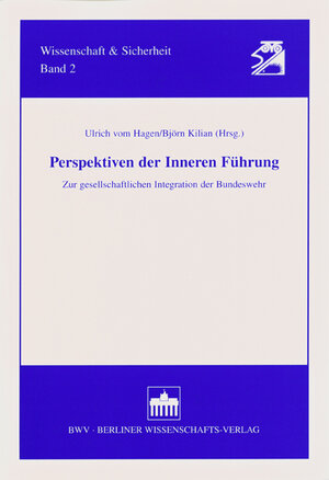 Buchcover Perspektiven der Inneren Führung | Ulrich vom Hagen | EAN 9783830511076 | ISBN 3-8305-1107-8 | ISBN 978-3-8305-1107-6