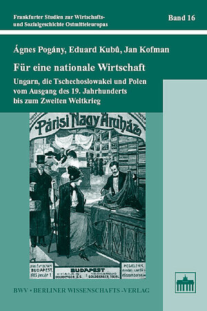 Buchcover Für eine nationale Wirtschaft | Ágnes Pogány | EAN 9783830512509 | ISBN 3-8305-1250-3 | ISBN 978-3-8305-1250-9