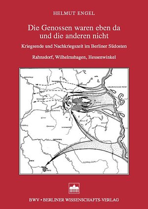 Buchcover Die Genossen waren eben da und die anderen nicht | Helmut Engel | EAN 9783830513636 | ISBN 3-8305-1363-1 | ISBN 978-3-8305-1363-6