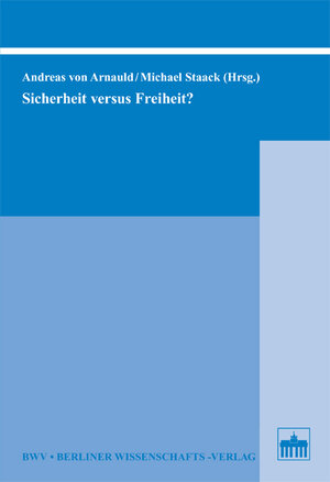 Buchcover Sicherheit versus Freiheit?  | EAN 9783830517054 | ISBN 3-8305-1705-X | ISBN 978-3-8305-1705-4