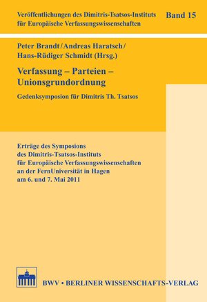 Buchcover Verfassung – Parteien – Unionsgrundordnung  | EAN 9783830520764 | ISBN 3-8305-2076-X | ISBN 978-3-8305-2076-4