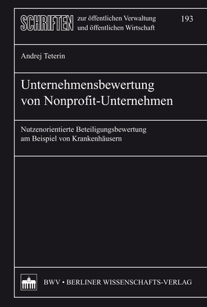Buchcover Unternehmensbewertung von Nonprofit-Unternehmen | Andrej Teterin | EAN 9783830520900 | ISBN 3-8305-2090-5 | ISBN 978-3-8305-2090-0