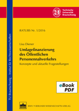 Buchcover Umlagefinanzierung des Öffentlichen Personennahverkehrs | Lisa Diener | EAN 9783830521457 | ISBN 3-8305-2145-6 | ISBN 978-3-8305-2145-7