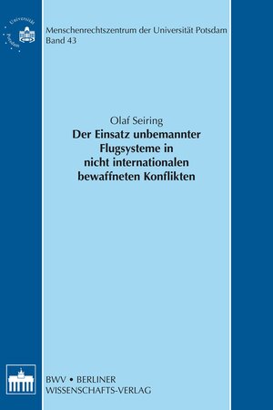 Buchcover Der Einsatz unbemannter Flugsysteme in nicht internationalen bewaffneten Konflikten | Olaf Seiring | EAN 9783830521792 | ISBN 3-8305-2179-0 | ISBN 978-3-8305-2179-2