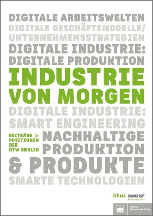 Buchcover Industrie von morgen  | EAN 9783830522089 | ISBN 3-8305-2208-8 | ISBN 978-3-8305-2208-9