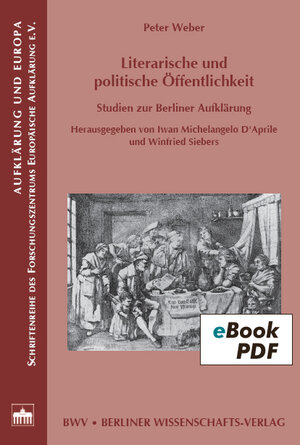 Buchcover Literarische und politische Öffentlichkeit | Peter Weber | EAN 9783830522102 | ISBN 3-8305-2210-X | ISBN 978-3-8305-2210-2