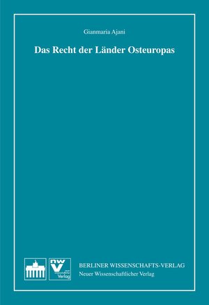 Buchcover Das Recht der Länder Osteuropas | Ajani Gianmaria | EAN 9783830524908 | ISBN 3-8305-2490-0 | ISBN 978-3-8305-2490-8