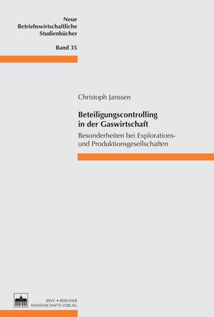 Buchcover Beteiligungscontrolling in der Gaswirtschaft | Christoph Janssen | EAN 9783830525356 | ISBN 3-8305-2535-4 | ISBN 978-3-8305-2535-6