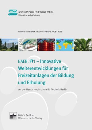 Buchcover BEAR2FIT - Innovative Weiterentwicklungen für Freizeitanlagen der Bildung und Erholung  | EAN 9783830526926 | ISBN 3-8305-2692-X | ISBN 978-3-8305-2692-6