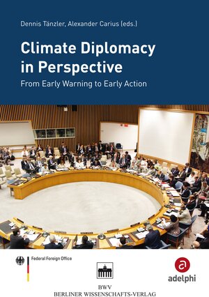 Buchcover Climate Diplomacy in Perspective  | EAN 9783830528029 | ISBN 3-8305-2802-7 | ISBN 978-3-8305-2802-9