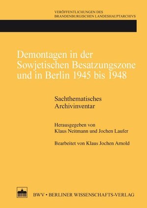 Buchcover Demontagen in der Sowjetischen Besatzungszone und in Berlin 1945 bis 1948  | EAN 9783830529217 | ISBN 3-8305-2921-X | ISBN 978-3-8305-2921-7