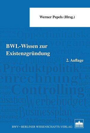 Buchcover BWL - Wissen zur Existenzgründung  | EAN 9783830529514 | ISBN 3-8305-2951-1 | ISBN 978-3-8305-2951-4