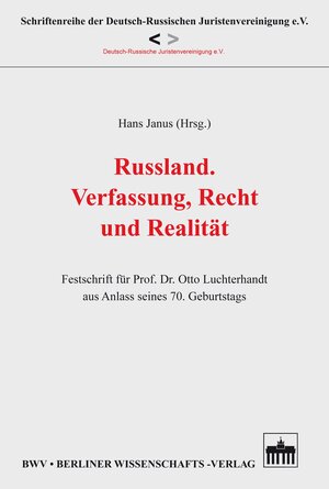 Buchcover Russland. Verfassung, Recht und Realität | Hans Janus | EAN 9783830529545 | ISBN 3-8305-2954-6 | ISBN 978-3-8305-2954-5