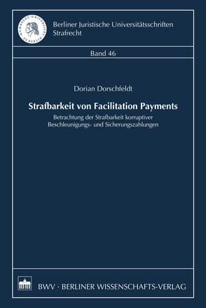 Buchcover Strafbarkeit von Facilitation Payments | Dorian Dorschfeld | EAN 9783830529682 | ISBN 3-8305-2968-6 | ISBN 978-3-8305-2968-2
