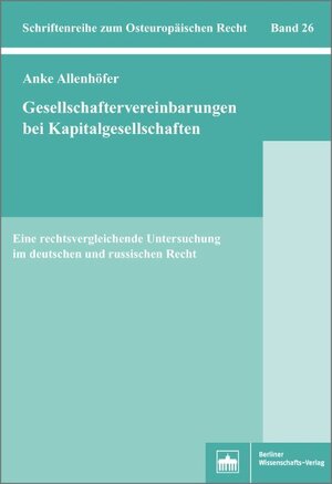 Buchcover Gesellschaftervereinbarungen bei Kapitalgesellschaften | Anke Elisabeth Allenhöfer | EAN 9783830529866 | ISBN 3-8305-2986-4 | ISBN 978-3-8305-2986-6