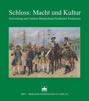 Buchcover Schloss: Macht und Kultur  | EAN 9783830530251 | ISBN 3-8305-3025-0 | ISBN 978-3-8305-3025-1