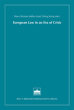 Buchcover European Law in an Era of Crisis  | EAN 9783830530794 | ISBN 3-8305-3079-X | ISBN 978-3-8305-3079-4