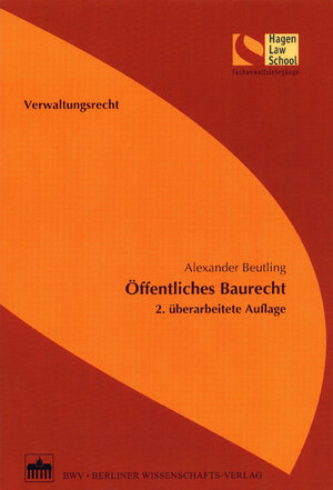 Buchcover Öffentliches Baurecht | Alexander Beutling | EAN 9783830531494 | ISBN 3-8305-3149-4 | ISBN 978-3-8305-3149-4